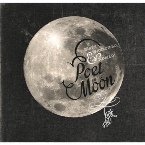 Poet on the Moon by Mare Wakefield (2014-03-01) [Audio CD] by null