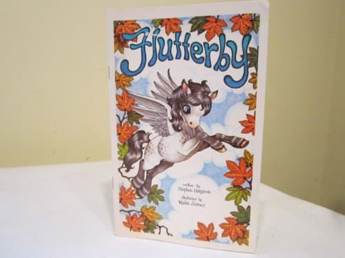 Flutterby [Paperback] Stephen Cosgrove by null