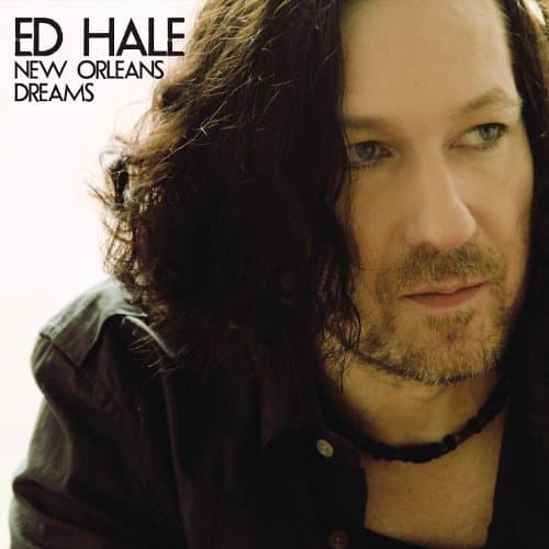 New Orleans Dreams [Audio CD] Ed Hale by null