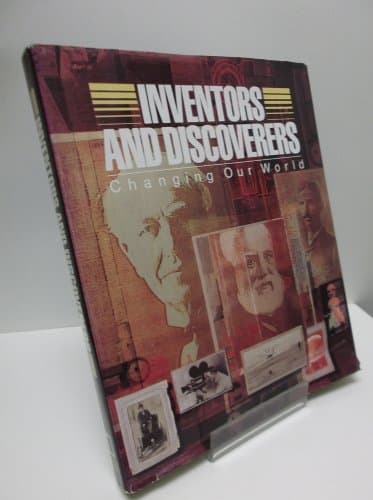 Inventors & Discoverers: Changing Our World by Elizabeth L Newhouse