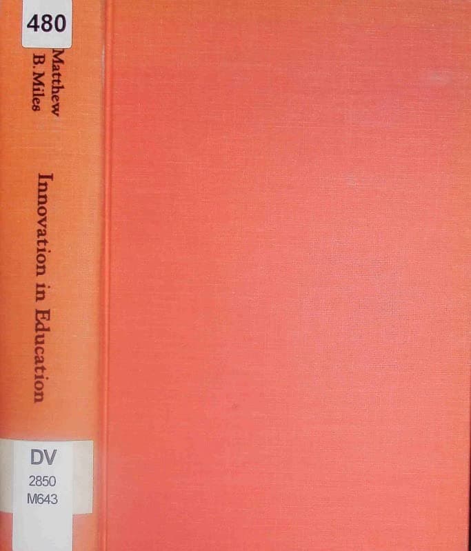 Innovation in Education [Hardcover] Miles, Matthew B. (Editor) by null