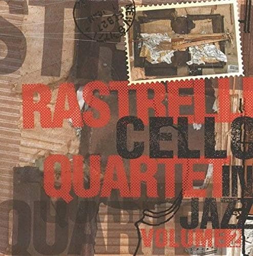 Rastrelli Cello Quartett. Cello In Jazz. Volume 2 [Audio CD] by null