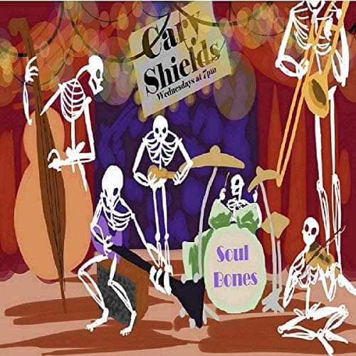 Soul Bones [Audio CD] Cary Shields by null