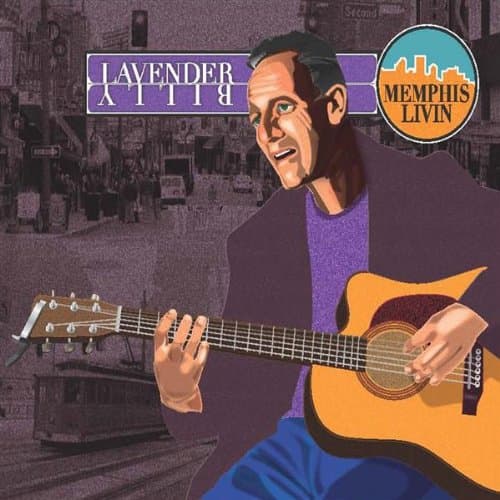 Memphis Livin [Audio CD] BILLY LAVENDER by null