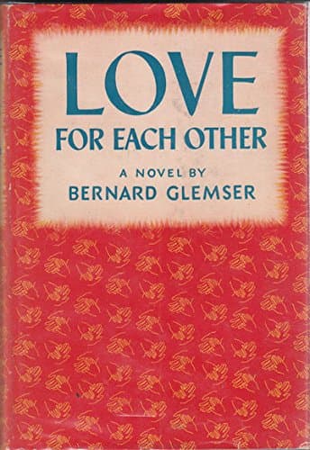 Love for Each Other [Hardcover] Glemser, Bernard by null