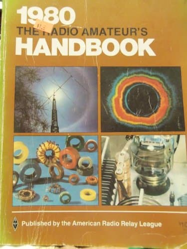 The Radio Amateur's Handbook 1980 - 57th Edition [Paperback] Doug DeMaw; Headquarters Staff of the American Radio Relay League by null