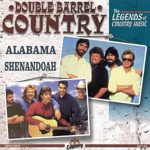 Double Barrel Country: The Legends Of Country Music [Audio CD] Alabama and Shenandoah by null