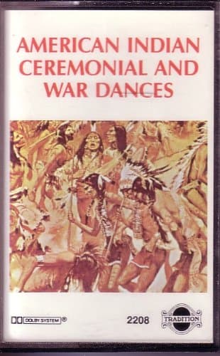 American Indian Ceremonial and War Dances [Audio Cassette] Various Artists by null
