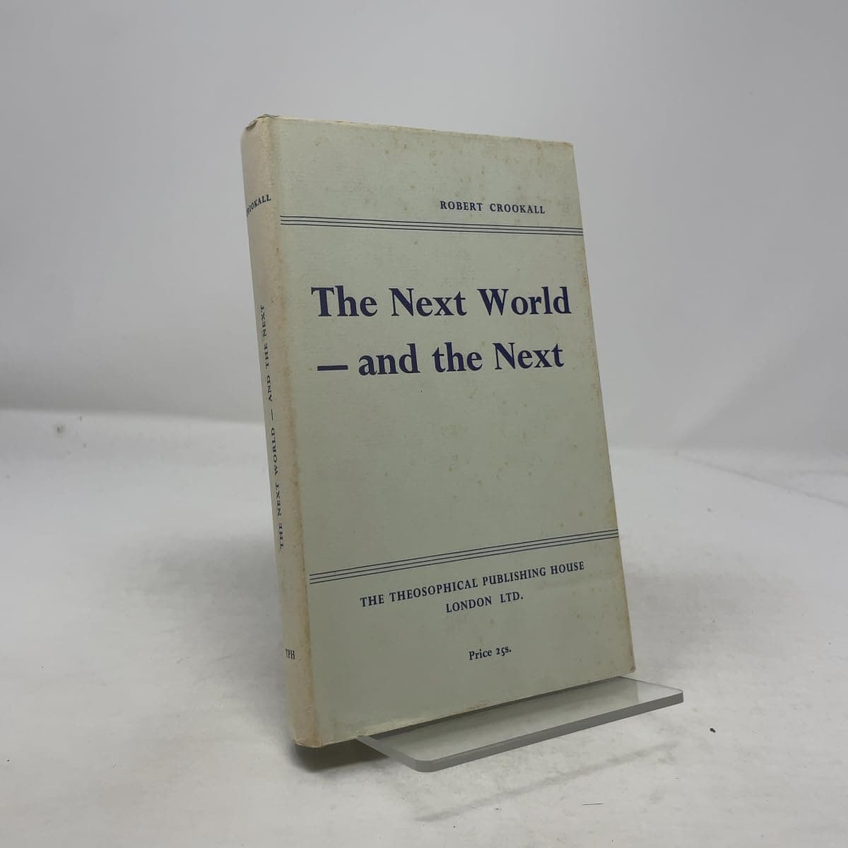 The Next World -- And the Next: Ghostly Garments by Robert Crookall