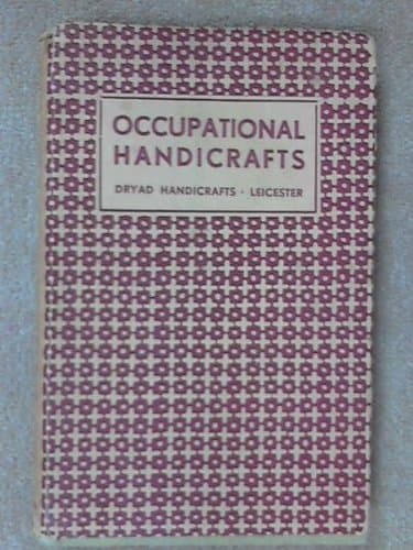 Occupational Handicrafts [Unknown Binding] unknown author by null
