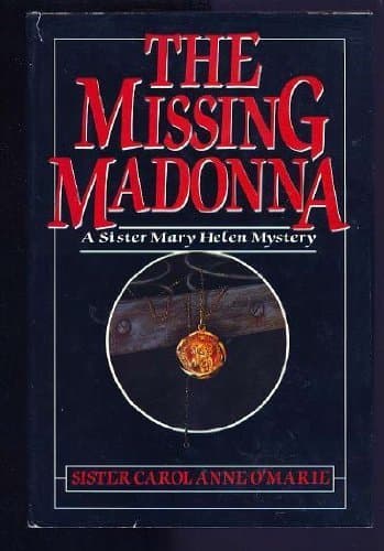 MISSING MADONNA by Carol Anne O'Marie (1988-11-01) by Carol Anne O'Marie