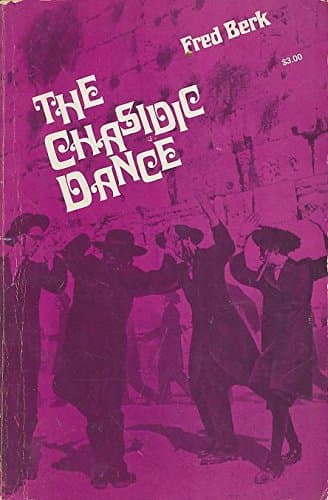 Chasidic Dance [Paperback] Berk, Fred by null