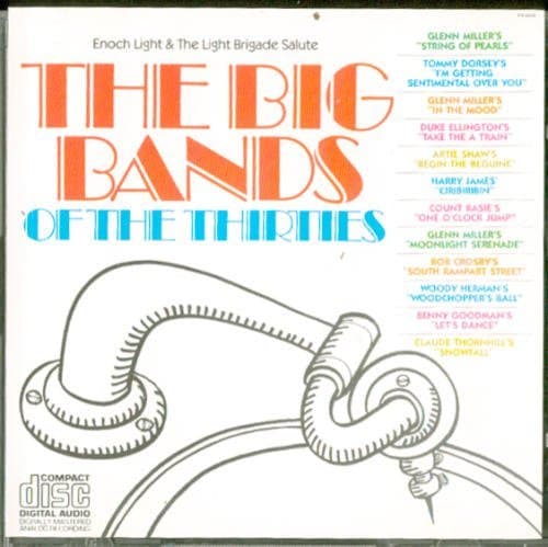 Big Bands of the 30's by Enoch Light [Audio CD] by null