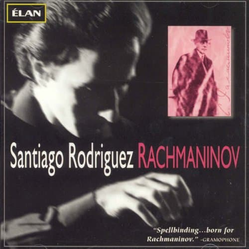 Santiago Rodriguez Plays Rachmaninov