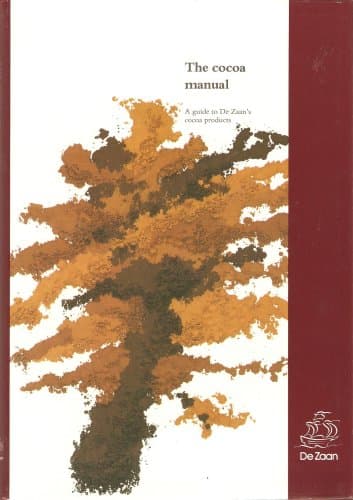 The Cocoa Manual: A Guide to De Zaan's Cocoa Products. [Paperback] unknown author by null