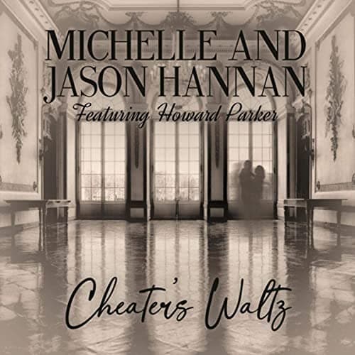Cheater's Waltz [Audio CD] Michelle and Jason Hannan by null