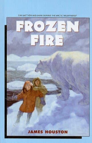 Frozen Fire [Library Binding] James A. Houston by null