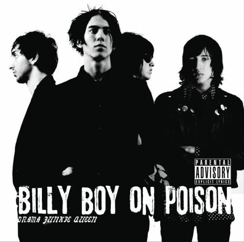 Drama Junkie Queen [Audio CD] Billy Boy On Poison by null