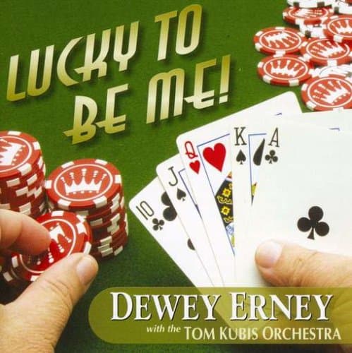 Lucky to Be Me [Audio CD] Erney, Dewey by null