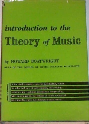 Introduction to the Theory of Music by boatwright, howard