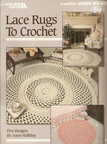 Lace Rugs to Crochet (No. 2269) [Paperback] Anne Halliday by null