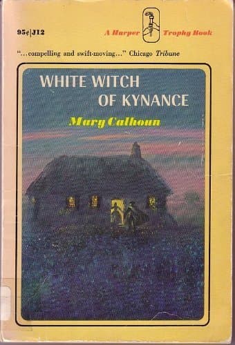 White Witch of Kynance [Paperback] Mary Calhoun by null