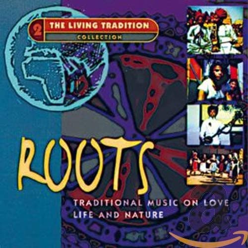 Living Tradition: Roots [Audio CD] Various Artists