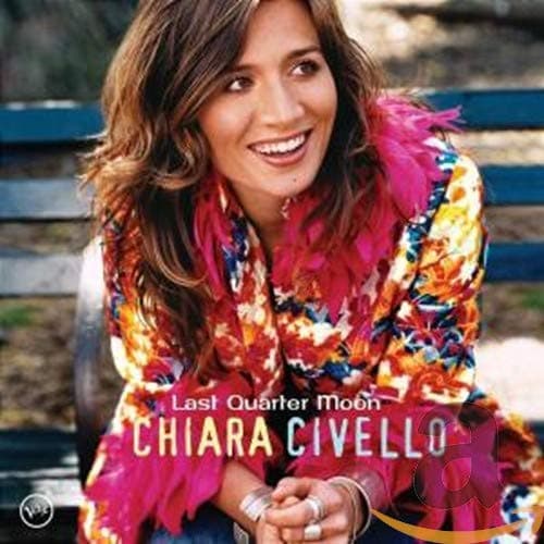 Last Quarter Moon [Audio CD] CIVELLO,CHIARA by null