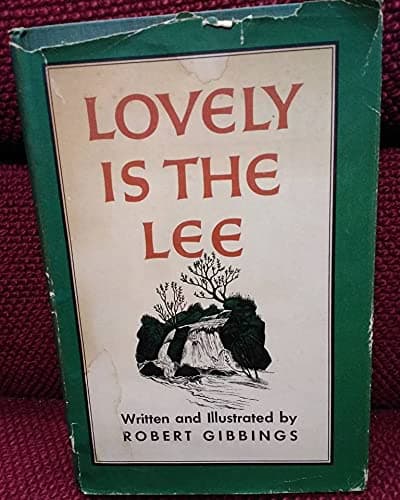 Lovely is the Lee Gibbings, Robert by null