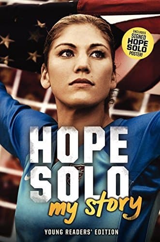 Hope Sole's Solo: A Memoir of Hope (hope solo) by Hope Solo [Hardcover] HS by null