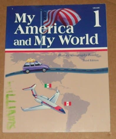 My America and My World, Grade 1: History/Geography Reader, Third Edition [Paperback] Judy Hull Moore by null