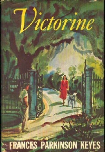 Victorine by Frances Parkinson Keyes (1958-06-04) [Hardcover] Frances Parkinson Keyes by null