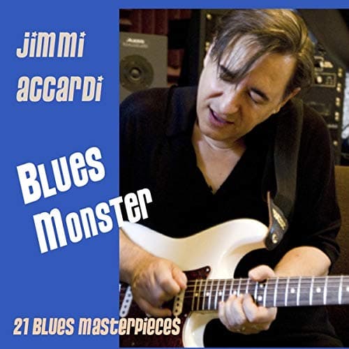 Blues Monster [Audio CD] Jimmi Accardi by null