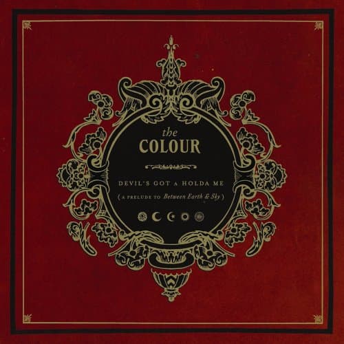 Devil's Got a Holda Me (A Prelude to Between Earth & Sky) [Audio CD] The Colour by null