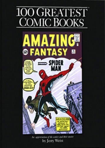 100 Greatest Comics Books by Jerry and Steranko, Jim Weist
