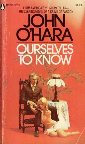 Ourselves to Know [Mass Market Paperback] John Ohara by null