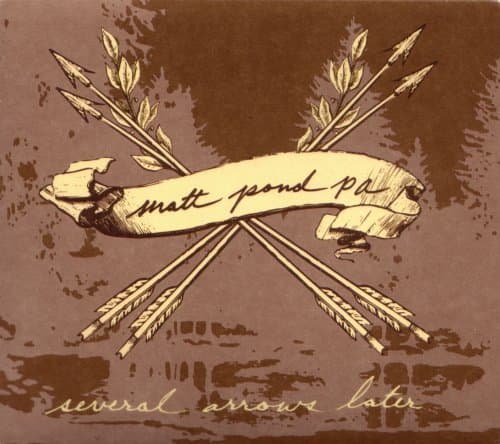 Several Arrows Later by Matt Pond PA (2005-05-03) [Audio CD] by null
