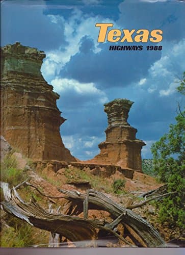 Texas Highways 1988 (Entire Year Bound in Hardback) [Unknown Binding] unknown author by null