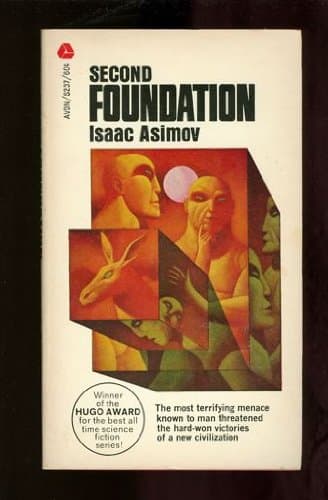 Second Foundation [Mass Market Paperback] Isaac Asimov by null