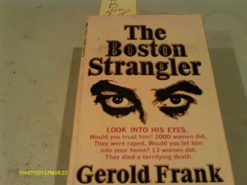 The Boston Strangler (Signet) by Frank, Gerald (1986) Mass Market Paperback by 