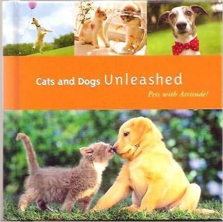 Cats & Dogs Unleashed [Hardcover] Hallmark by null