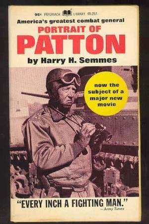 Portrait of Patton [Mass Market Paperback] Harry H. Semmes by null