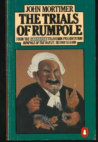 The Trials of Rumpole [Mass Market Paperback] Mortimer, John by null