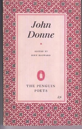 The Penguin Poets: John Donne [Paperback] J Hayward by null