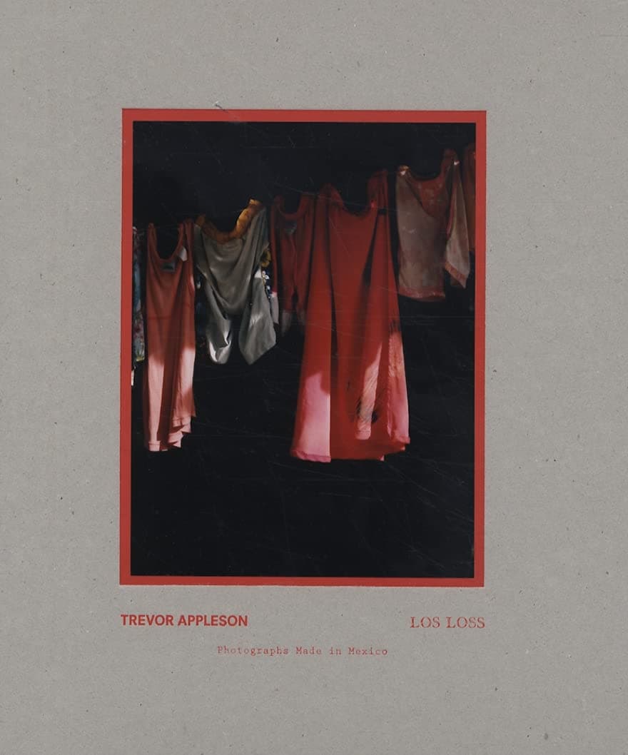 Los Loss: Photographs Made in Mexico [Hardcover] Appleson, Trevor and Green, Alison