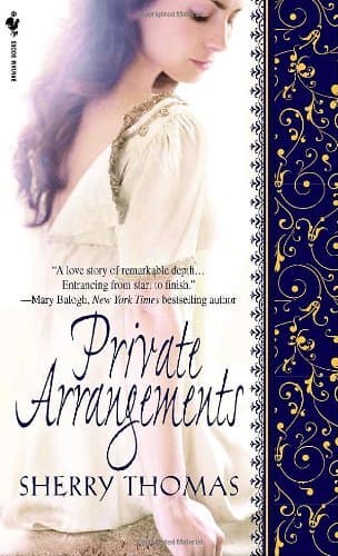 Private Arrangements by Sherry Thomas (2008-03-25) [Mass Market Paperback] Sherry Thomas by null