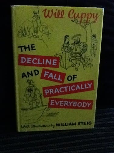 The Decline and Fall of Practically Everybody [Hardcover] Will Cuppy by null