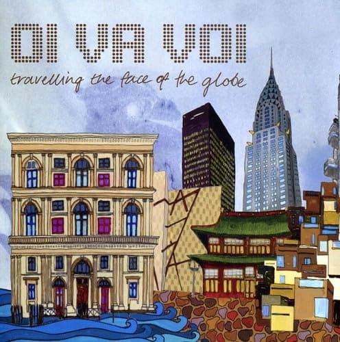 Traveling the Face of the Globe [Audio CD] Josh Breslaw; Bridgette Amofah; Matt Jury; Steve Levi; Thomas Dyani; Anna Phoebe; Jonathan Quarmby; Rohan Kriwaczek; Oi Va Voi and Kevin Bacon by null