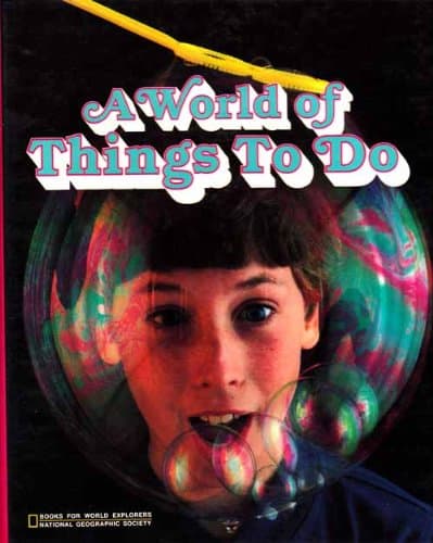 A World Of Things To Do [Hardcover] National Geographic and Illustrated by null