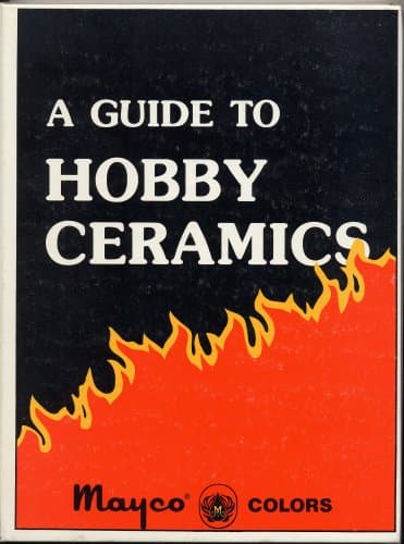 MAYCO COLORS: A GUIDE TO HOBBY CERAMICS (1985 Large format hardcover 122 pages including instructions, diagrams and full-color pictures) [Hardcover] Mayco Colors by null